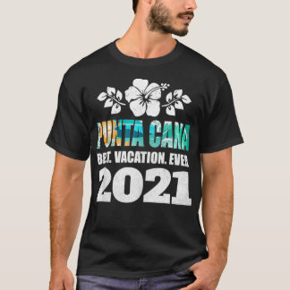 Camiseta Punta Cana Best Vacation Ever 2021 Souvenir Tank T