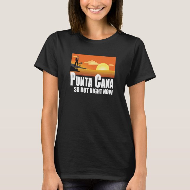 Camiseta Punta Cana tão quente agora Retro Viagem Beach Vac (Frente)