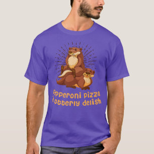 Camiseta Pupperoni Pizza É Delicada Otter Lover Foodie Sea 