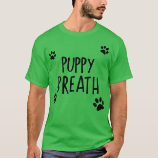 Camiseta Puppy Breath