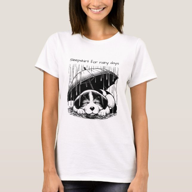 Camiseta Puppy Sleepshirt for rainy days Napping Pajamas (Frente)