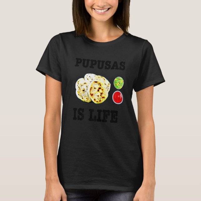 Camiseta Pupusas Salvadorenho Comida de Amor Comida El Salv (Frente)