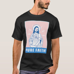 Camiseta Pura Fé Igreja Jesus Cristo Religião Católica