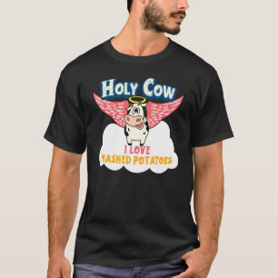 Camiseta Purê de Batata Fresco Santo Deus Eu Amo Purê de Ba