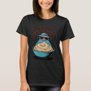 Camiseta Purê de Batatas são Fora deste Mundo Alien UFO Th
