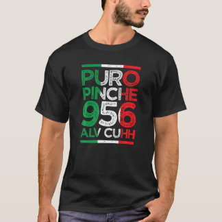 Camiseta Puro Pinche 956 Alv Cuhh, pavilhão mexicano, cores