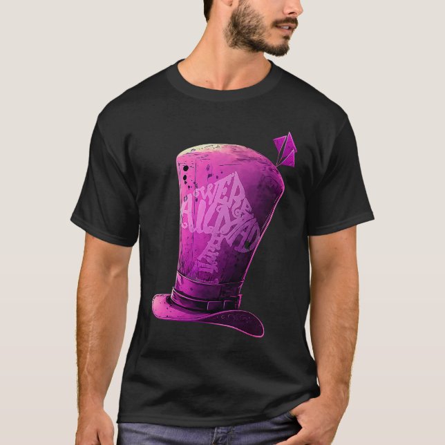 Camiseta Purple Mad Hatter  We're All Mad Here (Frente)