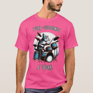 Camiseta Purr-Cussionista Em Tambores De Gato De Trabalho