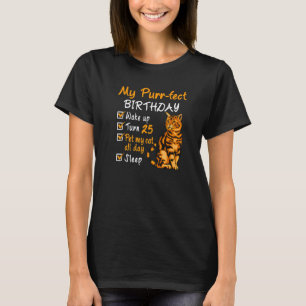 Camiseta Purr Fect Birthday Pet My Cat 25 Anos