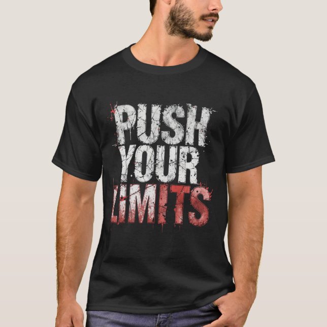 Camiseta Push Your Limits para Homens | Mentalidad (Frente)