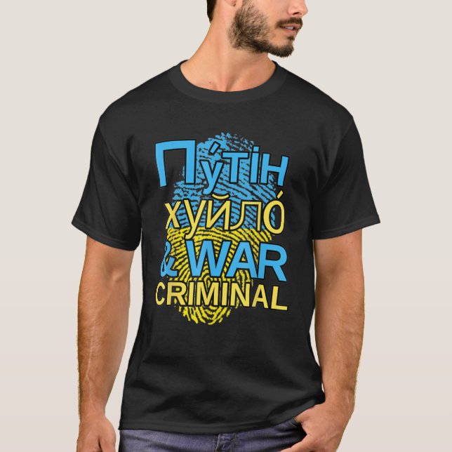 Camiseta Putin Khuylo, Huilo E Criminoso De Guerra (Frente)
