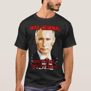 Camiseta Putina: Crime de guerra