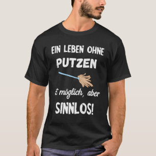 Camiseta Putzkraft Limpando Colone Mulher-de-Casa Limpando