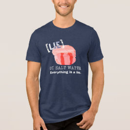Camiseta Puxa Taffy de Água Salgada É uma Mentira