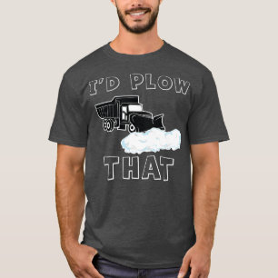 Camiseta Puxava-me, que a remoção do Funny Plow Snow Plo