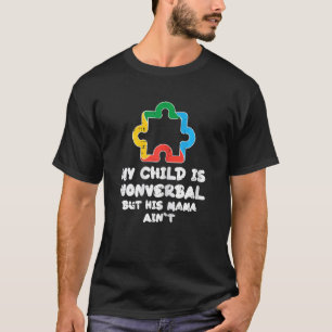 Camiseta Puzzle Feminino Meu Filho é Não Verbal Mamãe Não é