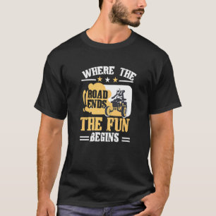 Camiseta Quad Onde a estrada termina a diversão começa ATV