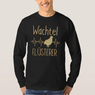 Camiseta Quail Whisperer Dizendo Vintage Dwarf Quails