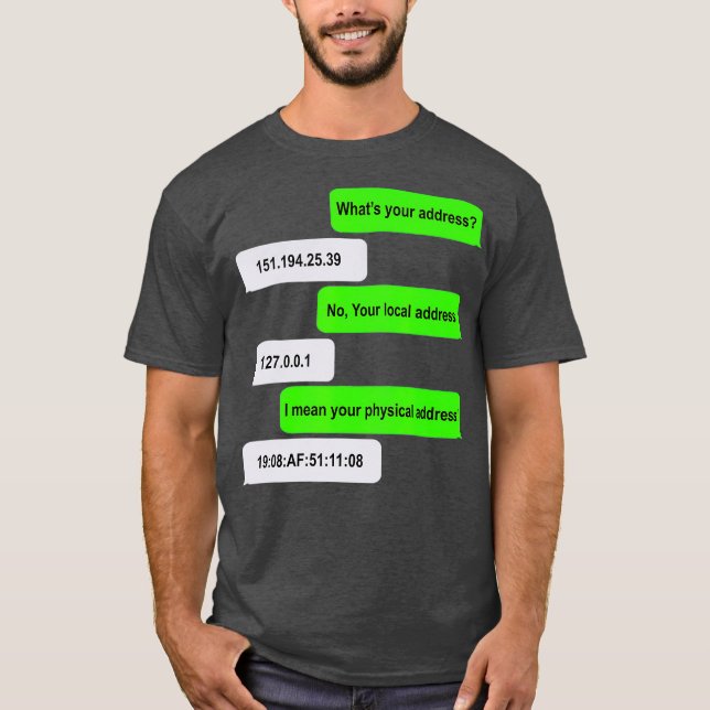 Camiseta Qual é o seu endereço Computador de rede engraçado (Frente)