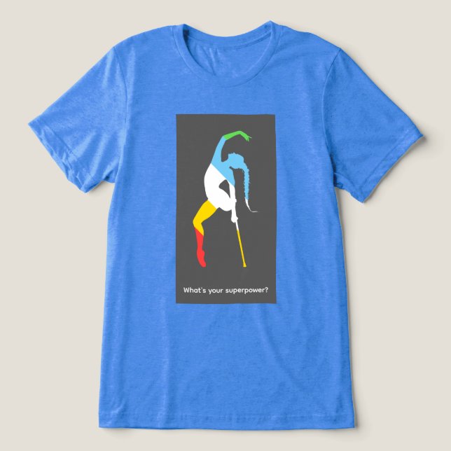 Camiseta Qual é o seu superpoder? Mês do Orgulho da Deficiê (Design frontal)