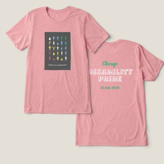 Camiseta Qual é o seu superpoder? Mês do Orgulho da Deficiê (Design Frente e Verso)