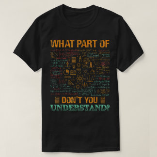 Camiseta Qual Parte De Não Entende | Matemática Divertida