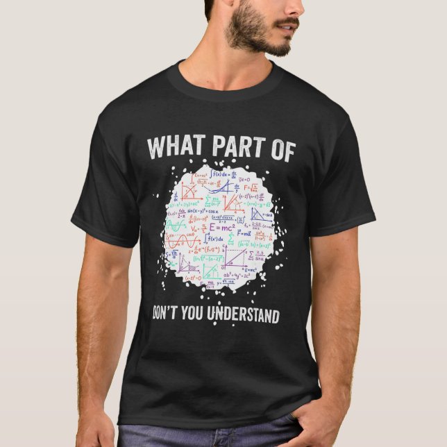 Camiseta Qual Parte De Não Entende Matemática Divertida Cál (Frente)