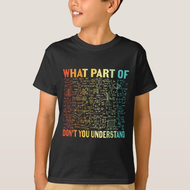 Camiseta Qual Parte De Você Não Entende _ Chá De Matemática (Frente)