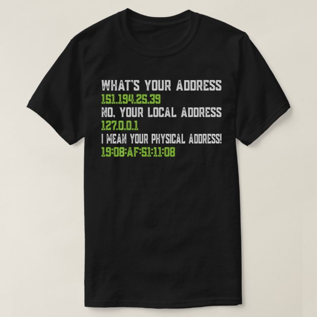 Camiseta Qual seu endereço Engraçado Programas de TI de red (Frente do Design)