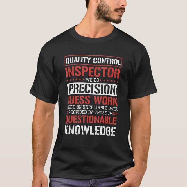 Camiseta Quality Control Inspector Quote for Quality Inspec (Frente)