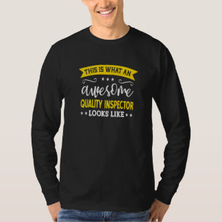 Camiseta Quality Inspector Job Title Employee Quality Inspe