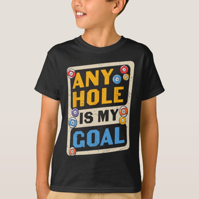 Camiseta Qualquer Buraco É Meu Billard Do Objetivo Citado E (Frente)