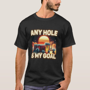 Camiseta Qualquer Buraco É Meu Jogo De Bebendo De Gol Beer