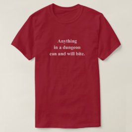 Camiseta Qualquer Coisa Em Uma Masmorra Frase Divertida Com