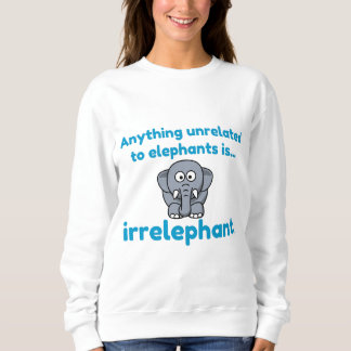 CAMISETA QUALQUER COISA NÃO RELACIONADA AO ELEFANTE É IRREL
