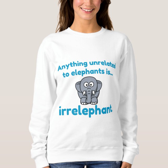 CAMISETA QUALQUER COISA NÃO RELACIONADA AO ELEFANTE É IRREL (Frente)
