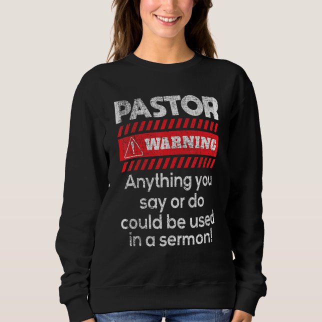 Camiseta Qualquer Coisa Poderia Ser Usada Num Pastor Sermão (Frente)