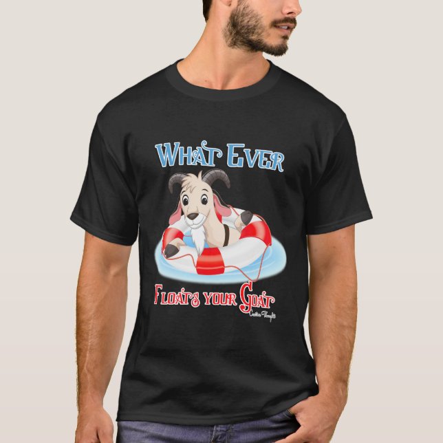 Camiseta Qualquer Coisa Que Flutuar O Seu Cabra (Frente)