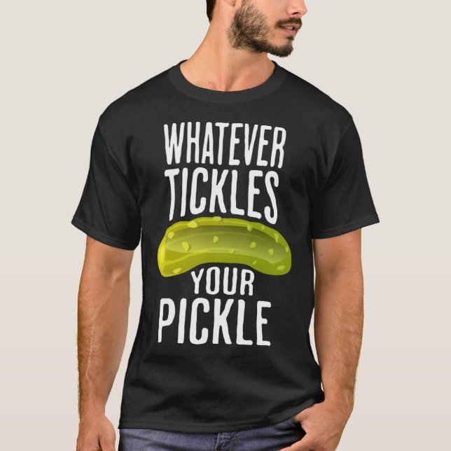 Camiseta Qualquer Coisa Que Tirem Seu Picles Dizendo Picles (Frente)