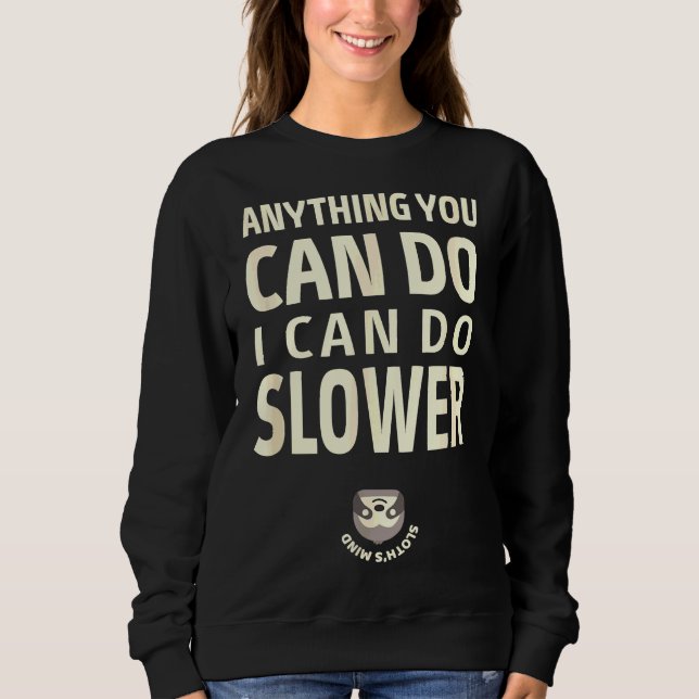 Camiseta Qualquer Coisa Que Você Possa Fazer Eu Posso Fazer (Frente)