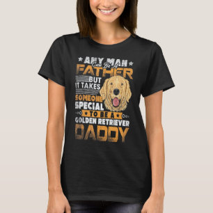 Camiseta Qualquer Homem Pode Se Tornar Um Pai Especial Gold
