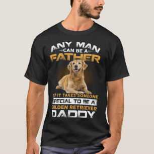Camiseta Qualquer Homem Pode Se Tornar Um Pai Especial Gold