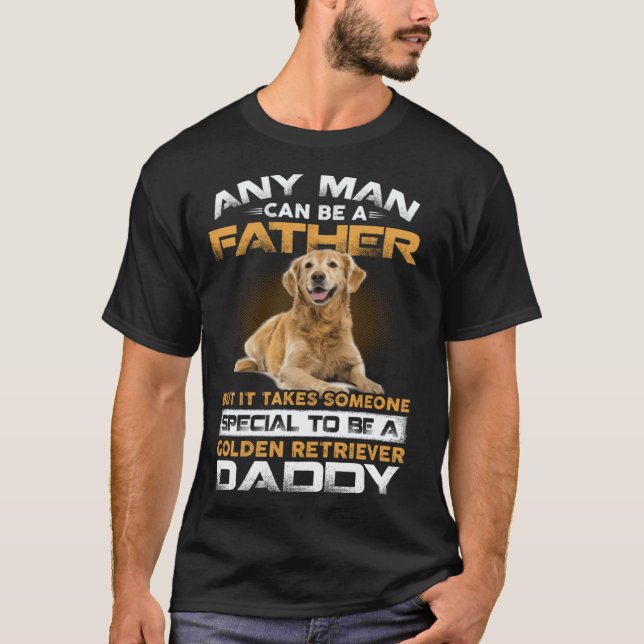 Camiseta Qualquer Homem Pode Se Tornar Um Pai Especial Gold (Frente)