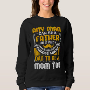 Camiseta Qualquer Homem Pode Ser Um Pai, Mas Leva Solteiro