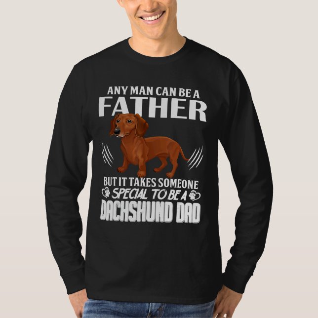 Camiseta Qualquer Homem Pode Ser Um Pai, Mas Precisa De Alg (Frente)