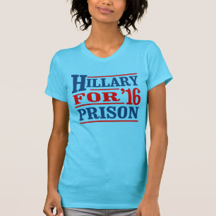Camiseta Qualquer um mas Hillary - Hillary para a prisão -