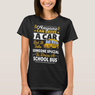 Camiseta Qualquer Um Pode Dirigir Um Motorista De Ônibus De