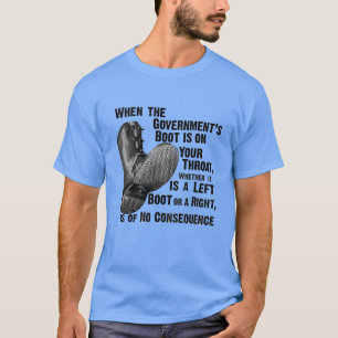 Camiseta quando a bota do governo está no seu pescoço,