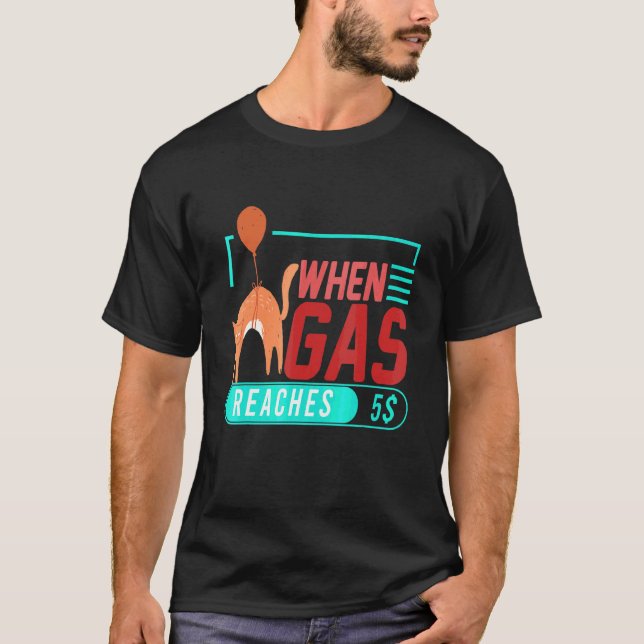 Camiseta Quando a Gasolina Atinge 5 Gato Irritado Preço da  (Frente)