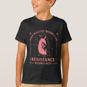 Camiseta Quando A Injustiça Se Torna Resistência À Lei Torn